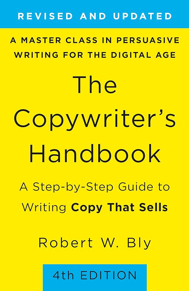 the copywriter's handbook by robert w. bly